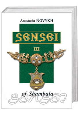 Sensei of Shambala. Book III